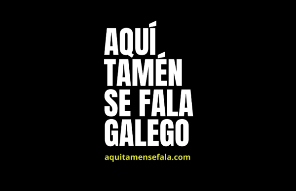 Aquí tamén se fala galego. Deleite Galego coa lingua